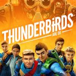 Amazon Original Kids Series THUNDERBIRDS ARE GO Season 3 Is Ready to Go